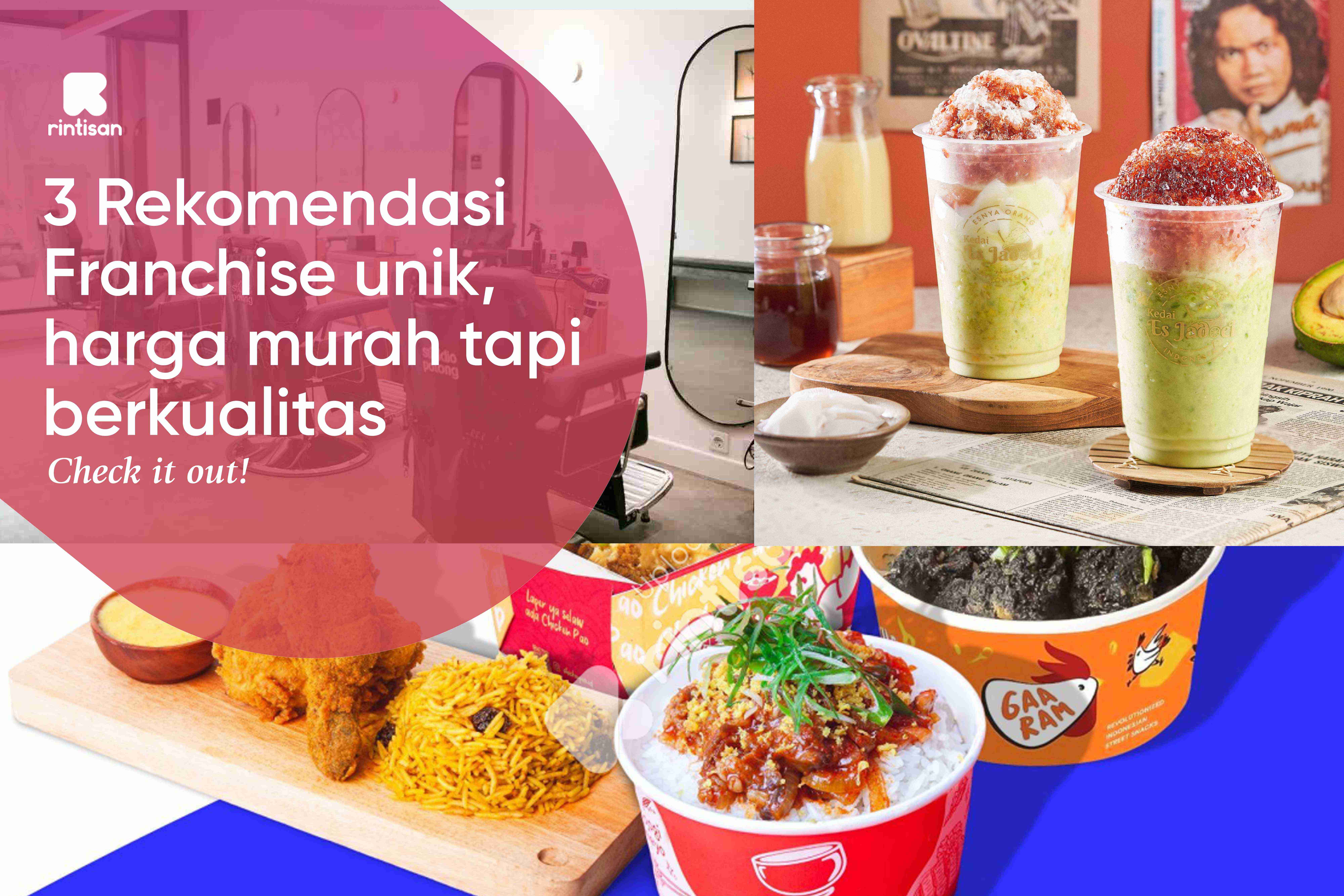 3 Rekomendasi bisnis franchise unik, harga murah tetapi berkualitas, Check it out!